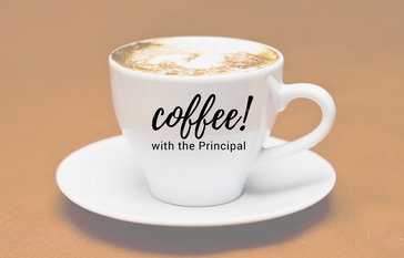 Coffee with the Principal